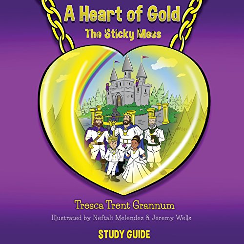 Imagen de archivo de A Heart of Gold: The Sticky Mess a la venta por Lucky's Textbooks