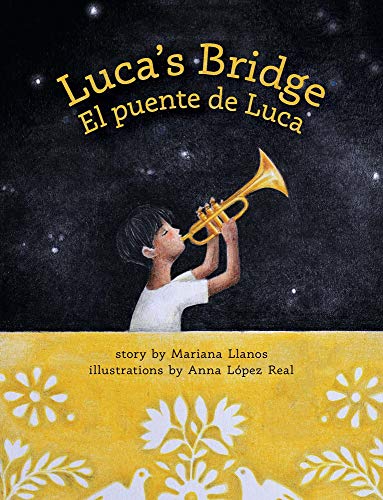 Beispielbild fr Luca's Bridge/el Puente de Luca zum Verkauf von Better World Books