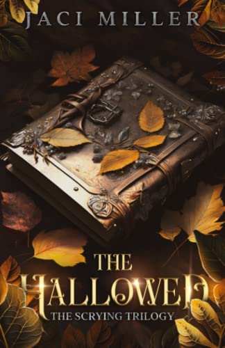 Stock image for The Hallowed: Book Two (The Scrying Trilogy: A dark contemporary portal fantasy) for sale by -OnTimeBooks-