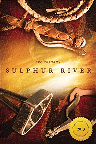 Imagen de archivo de Sulphur River: WESTERN HISTORICAL FICTION CIVIL WAR RECONSTRUCTION a la venta por Half Price Books Inc.