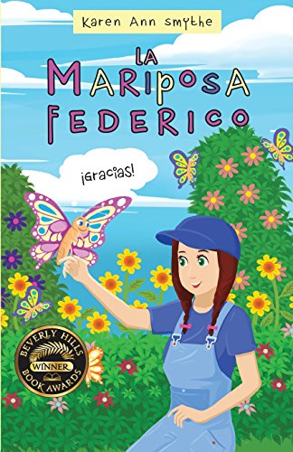 9780998814629: Fredrick the Butterfly - Spanish (Spanish Edition)