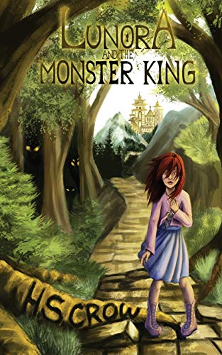 Stock image for Lunora and the Monster King for sale by Lucky's Textbooks