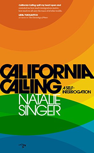 Imagen de archivo de California Calling : A Self-Interrogation a la venta por Better World Books