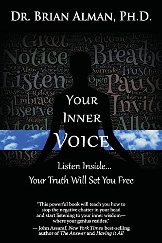 Imagen de archivo de Your Inner Voice: Listen Inside. Your Truth Will Set You Free a la venta por SecondSale