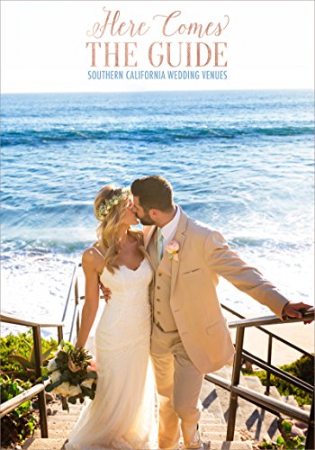 Beispielbild fr Here Comes The Guide Southern California: Southern California Wedding Venues zum Verkauf von GoldenWavesOfBooks