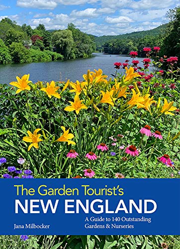 Imagen de archivo de The Garden Tourist's New England: A Guide to 140 Outstanding Gardens and Nurseries a la venta por Front Cover Books