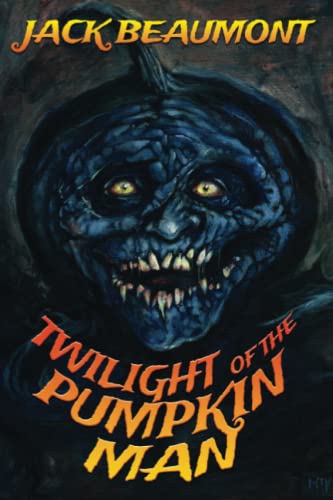 Stock image for Twilight of The Pumpkin Man Volume 3 for sale by PBShop.store US