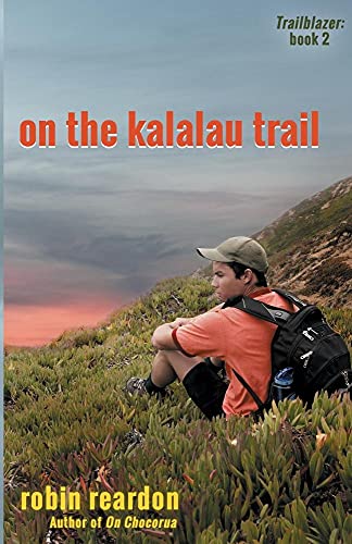 Beispielbild fr On The Kalalau Trail (Trailblazer) zum Verkauf von GF Books, Inc.