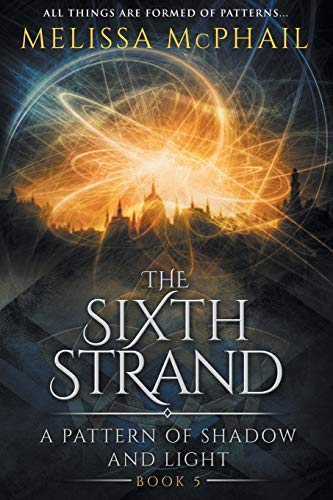 Beispielbild fr Sixth Strand,The: A Pattern of Shadow an zum Verkauf von Oregon Books & Games