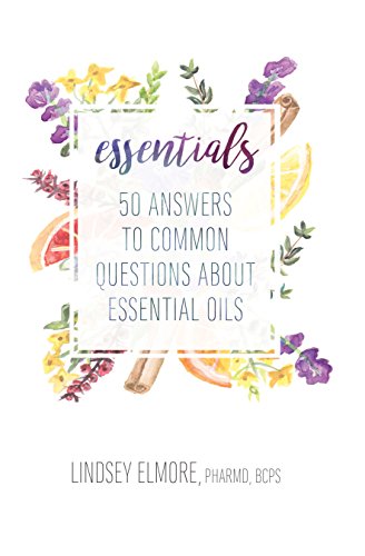 9780998853420: Essentials: 50 Answers to Common Questions about E