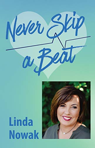 Stock image for Never Skip A Beat for sale by GF Books, Inc.