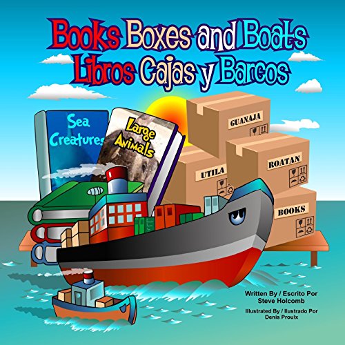 Stock image for Books Boxes and Boats: Libros Cajas y Barcos for sale by ALLBOOKS1