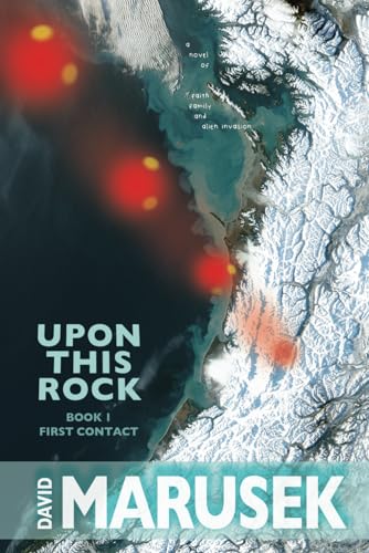 Stock image for Upon This Rock: Book 1 -- First Contact for sale by Dream Books Co.