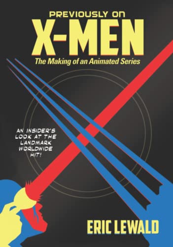 Beispielbild fr Previously on X-Men: The Making of an Animated Series zum Verkauf von BooksRun