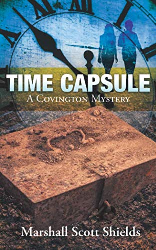 Stock image for Time Capsule: A Covington Mystery for sale by Wonder Book