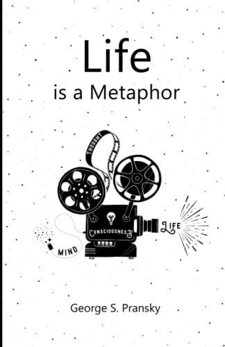 Stock image for Life is a Metaphor: Metaphors, Stories and Musings for the Heart for sale by Zoom Books Company