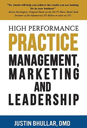 Stock image for High-Performance Practice: Management, Marketing and Leadership for sale by -OnTimeBooks-