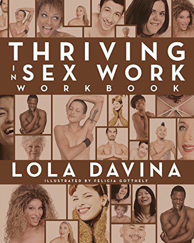 9780998892092: Thriving in Sex Work Workbook