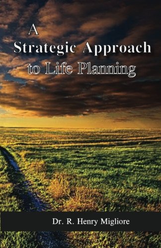 Stock image for Strategic Approach to Life Planning for sale by Revaluation Books