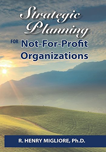Beispielbild fr Strategic Planning for Not-For-Profit Organizations zum Verkauf von THE SAINT BOOKSTORE