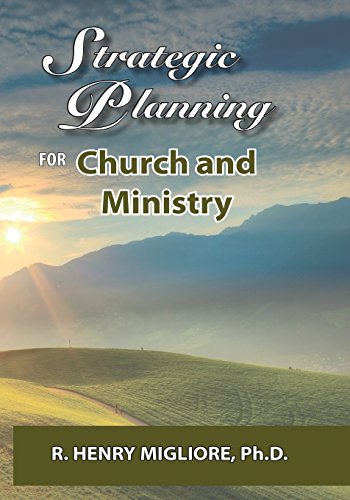 Stock image for Strategic Planning for Church and Ministry for sale by SecondSale