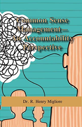 Stock image for Common Sense Management: An Accountability Approach for sale by Lucky's Textbooks