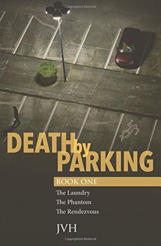 Stock image for Death by Parking, Book One for sale by SecondSale