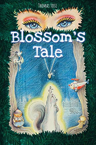 Imagen de archivo de Blossom's Tale a la venta por Bookmans