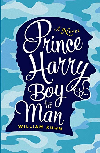Stock image for Prince Harry Boy to Man: A Novel for sale by More Than Words