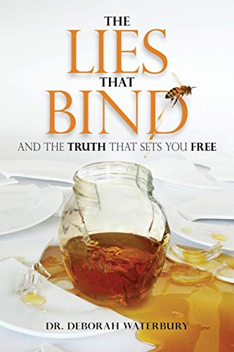 Beispielbild fr The Lies that Bind: And the Truth that Sets You Free zum Verkauf von Blue Vase Books