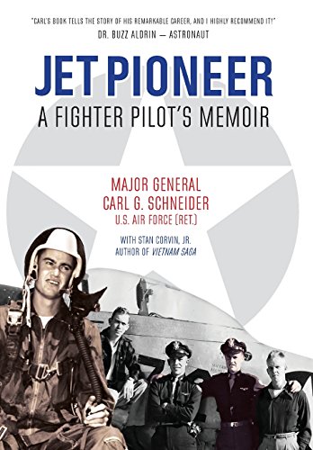 Stock image for Jet Pioneer: A Fighter Pilot's Memoir for sale by Lakeside Books