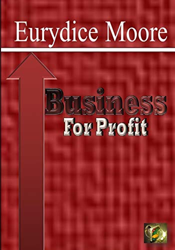 9780998922324: Business For Profit