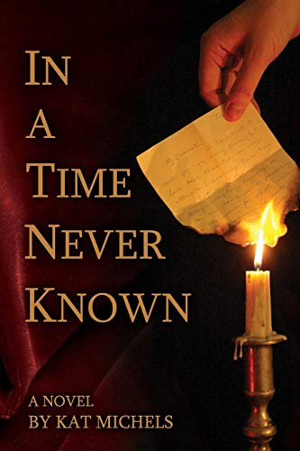 Stock image for In a Time Never Known for sale by SecondSale