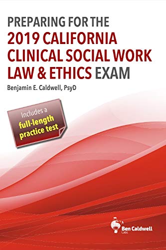 Stock image for Preparing for the 2019 California Clinical Social Work Law & Ethics Exam for sale by SecondSale