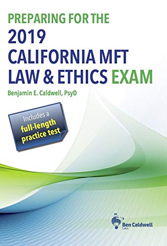 Stock image for Preparing for the 2019 California MFT Law and Ethics Exam for sale by ThriftBooks-Dallas