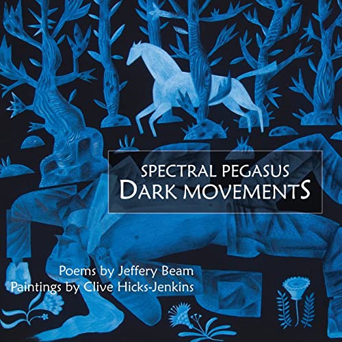 Stock image for Spectral Pegasus / Dark Movements (with CD) for sale by Harry Alter