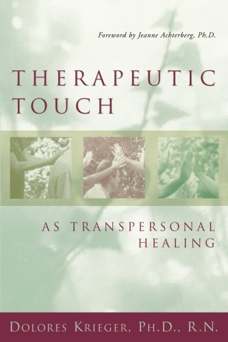 9780998931906: Therapeutic Touch As Transpersonal Healing