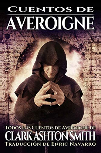 Stock image for Cuentos De Averoigne (Spanish Edition) for sale by GF Books, Inc.