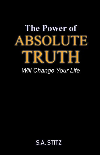 Stock image for The Power of Absolute Truth for sale by ThriftBooks-Atlanta