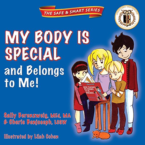 9780998952901: My Body Is Special and Belongs to Me! (The Safe & Smart Series)