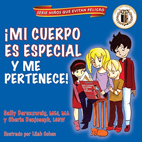 Stock image for Mi Cuerpo es Especial y Me Pertenece! (The Safe & Smart Series) (Spanish Edition) for sale by SecondSale