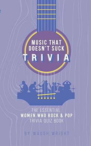Beispielbild fr The Essential Women Who Rock & Pop Trivia Quiz Book zum Verkauf von ThriftBooks-Dallas