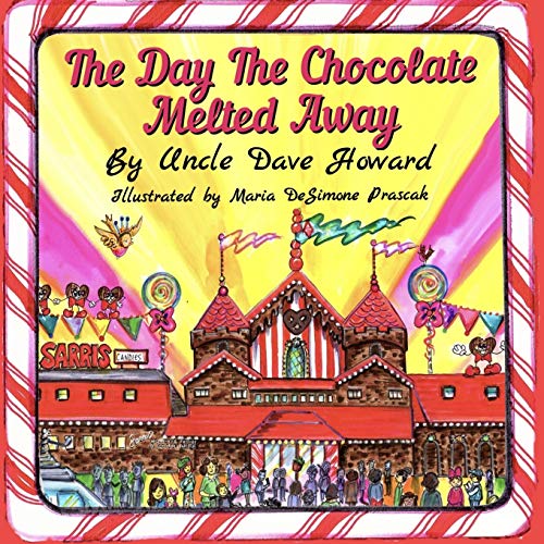 Stock image for The Day The Chocolate Melted Away (Sarris Candy Kindom Chronicles) for sale by HPB-Diamond