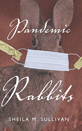Beispielbild fr Pandemic Rabbits: An F.O.K. Novella zum Verkauf von SecondSale
