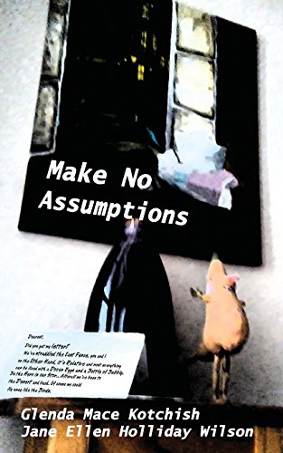 Imagen de archivo de Make No Assumptions a la venta por Lucky's Textbooks