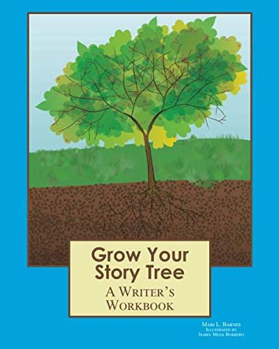 Imagen de archivo de Grow Your Story Tree: A Writer's Workbook a la venta por Revaluation Books