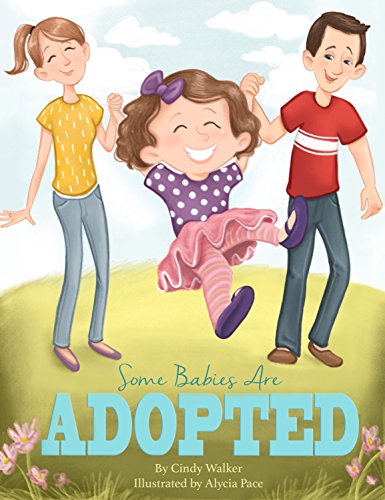 Stock image for Some Babies Are Adopted for sale by GF Books, Inc.