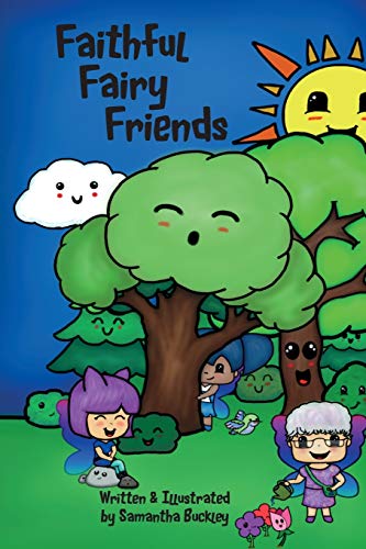 Stock image for Faithful Fairy Friends for sale by Lucky's Textbooks