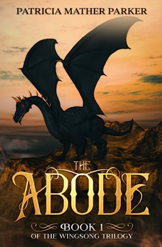 Stock image for The Abode (The Wingsong Trilogy) for sale by SecondSale