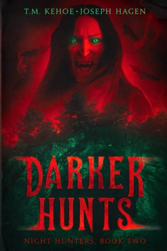Stock image for Darker Hunts: Night Hunters, Book Two for sale by Books Unplugged